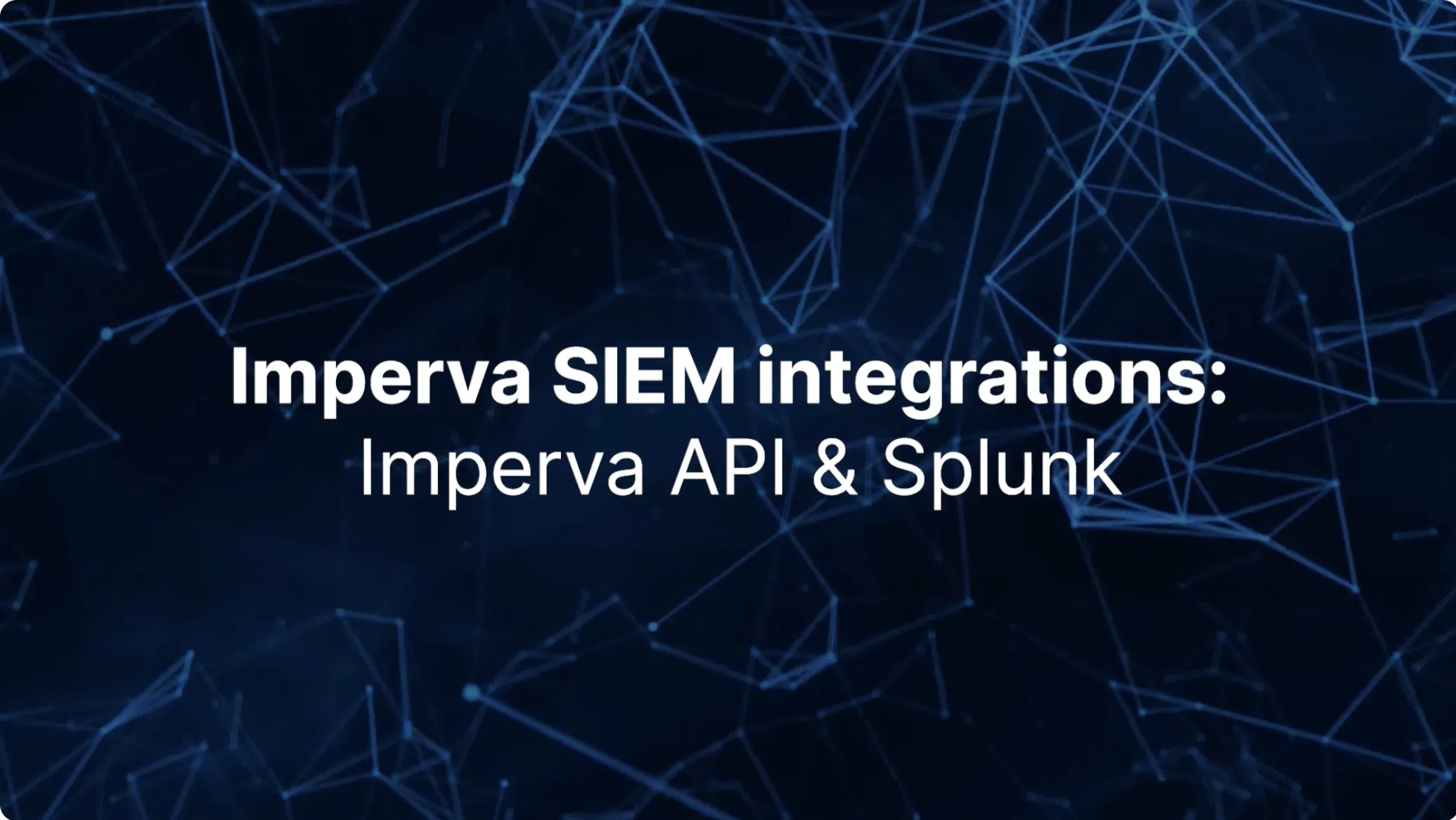 SIEM integrations