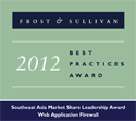 2012 Frost & Sullivan Southeast Asia Market Share Leadership Award in the Web Application Firewall Market