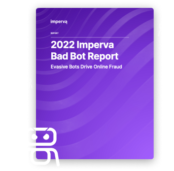 bad bot report 2022